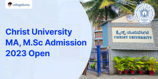 Christ University MA, M.Sc (Interdisciplinary Masters Programme) Admission 2023 Open; Check Details Here